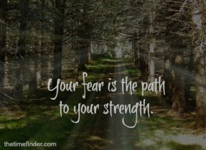fear and strength
