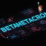 Betametacron: Exploring the Meaning, Uses, and Future of a Digital Concept