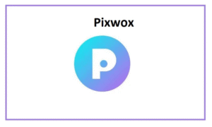 Pixwox: The Future of Photo Editing and Sharing