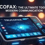 Trucofax: The Ultimate Tool for Modern Communication