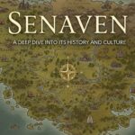Senaven: A Deep Dive into Its History and Culture